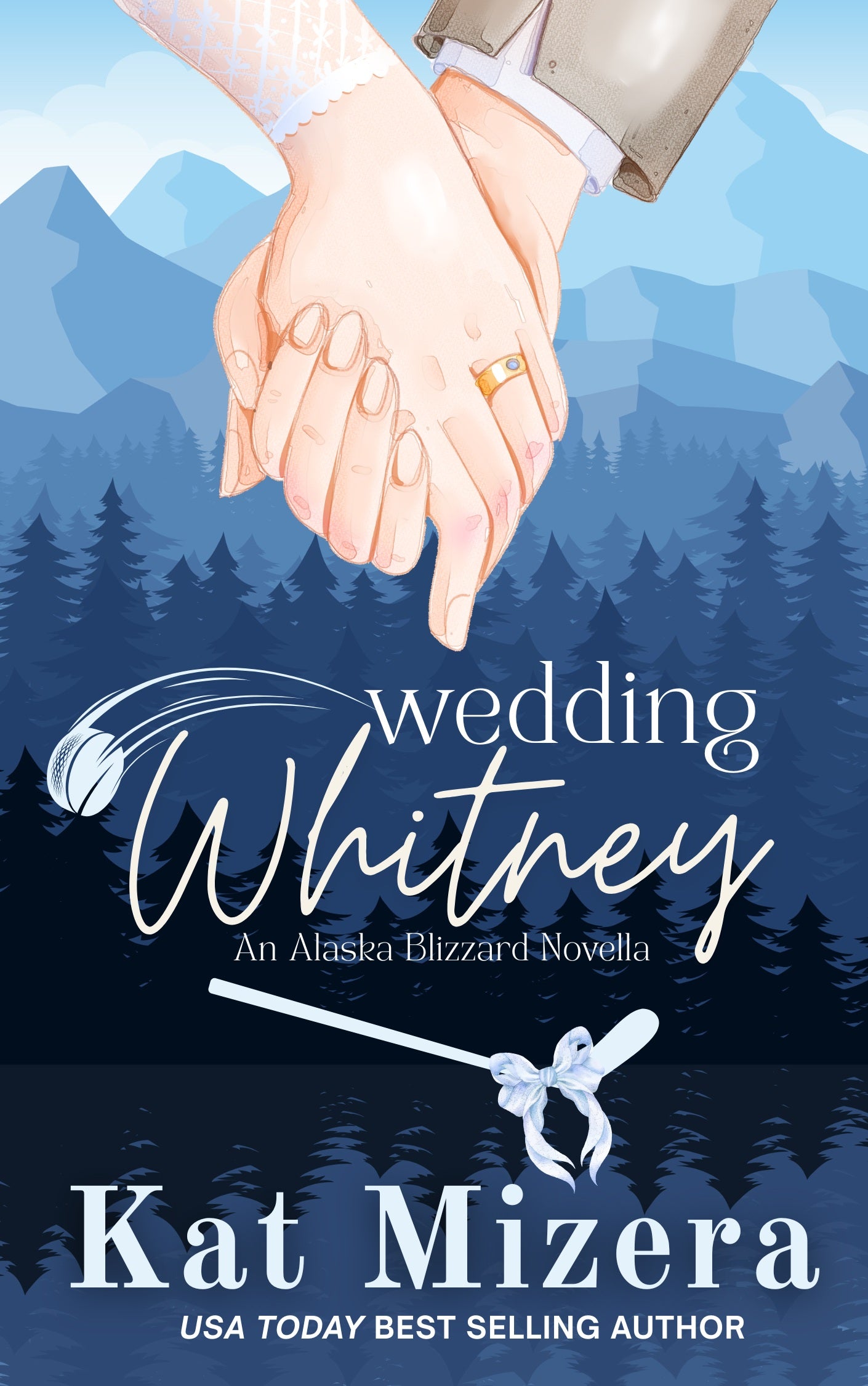 Wedding Whitney (Alaska Blizzard)
