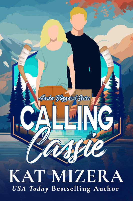 Calling Cassie (Alaska Blizzard Book 9)