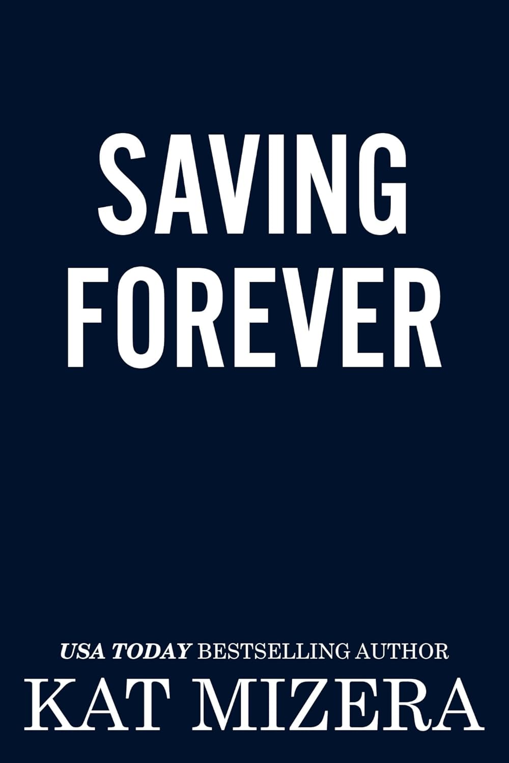 Saving Forever (Pucks & Penalties Book 3)