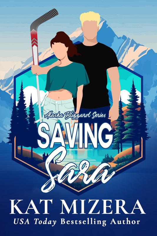 Saving Sara (Alaska Blizzard Book 5)