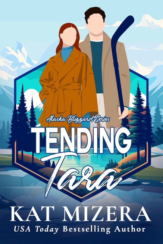 Tending Tara (Alaska Blizzard Book 8)