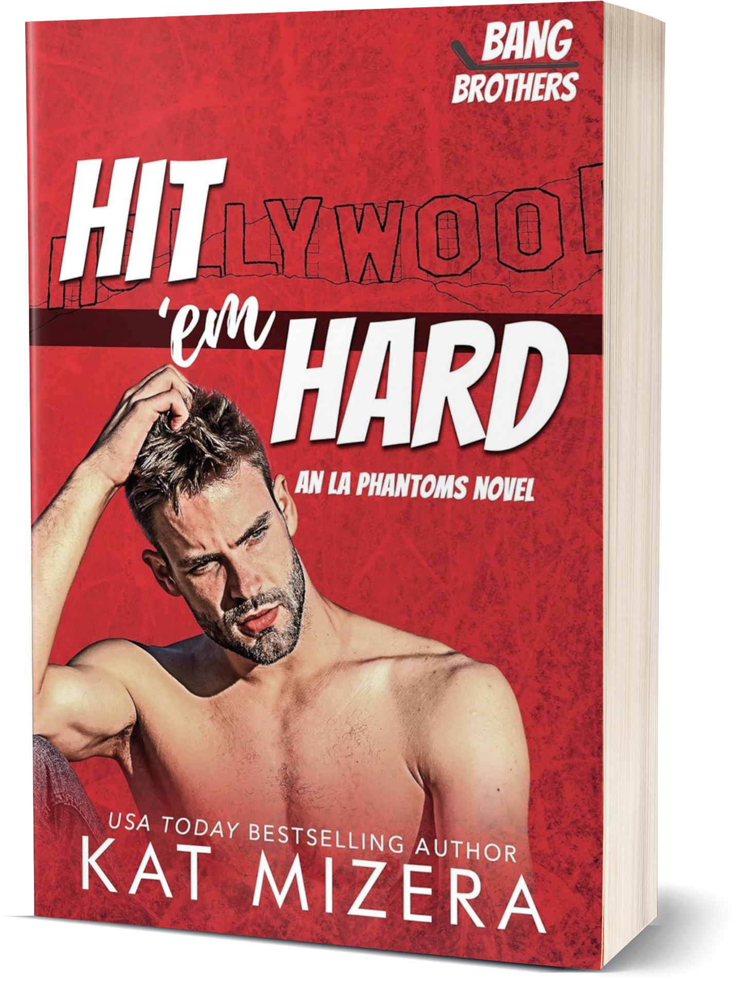 Hit 'em Hard: An LA Phantoms Novel - Paperback Special Edition