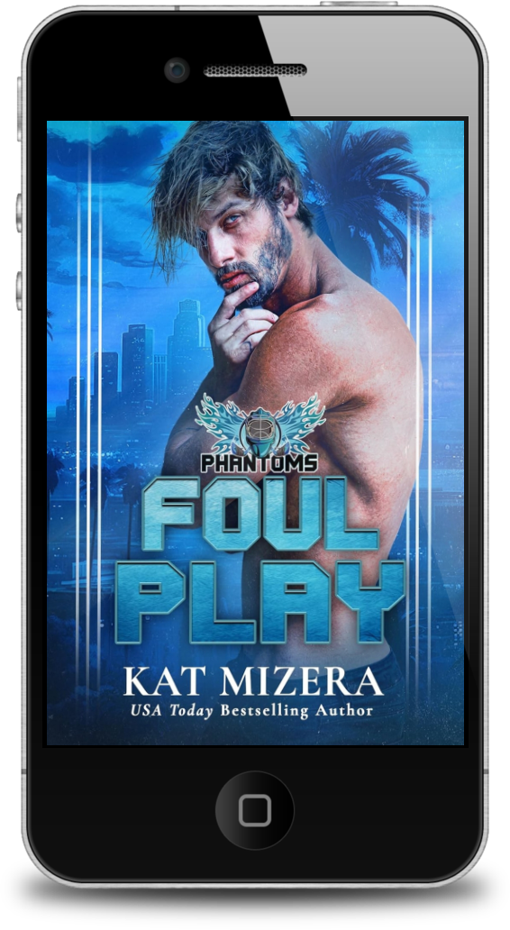 Foul Play (L.A. Phantoms Book 2)