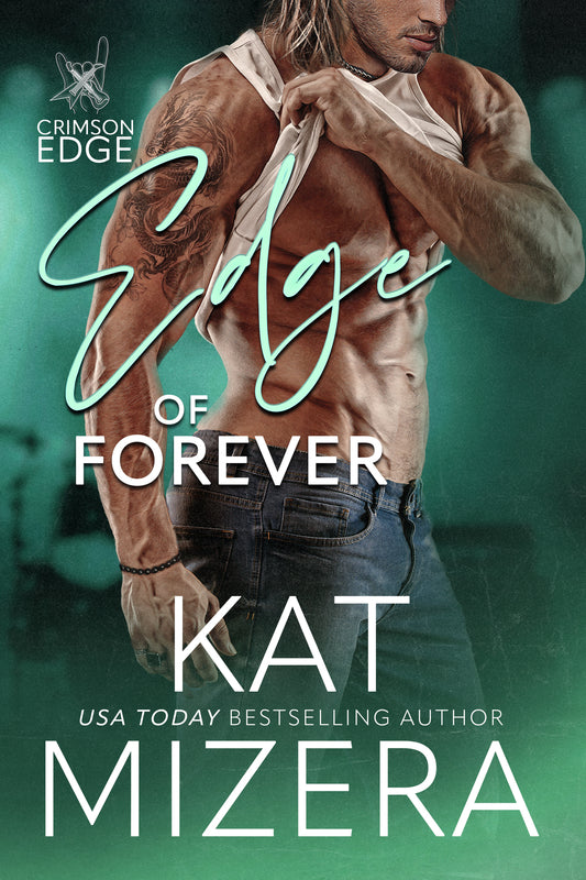 Edge of Forever (Crimson Edge, Prequel)